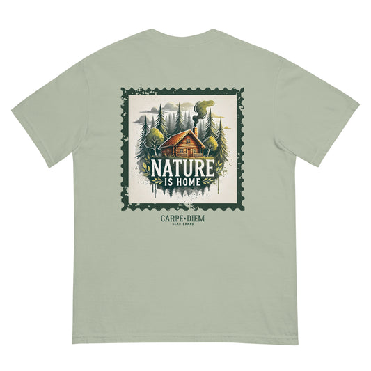 Carpe Diem Gear | Motivational | Nature is Home (Deluxe) | Unisex Garment-Dyed 100% Ring-Spun Cotton Heavyweight T-Shirt