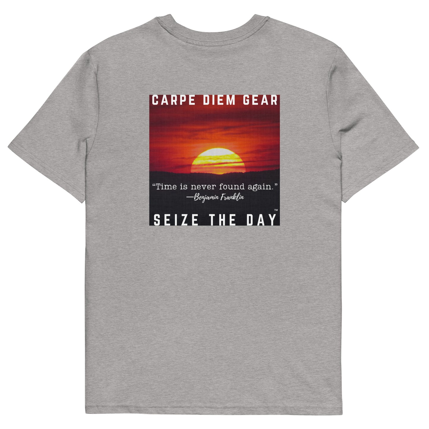 Carpe Diem Gear | Seize the Day Quotes | Benjamin Franklin DELUXE | Unisex 100% Organic Cotton