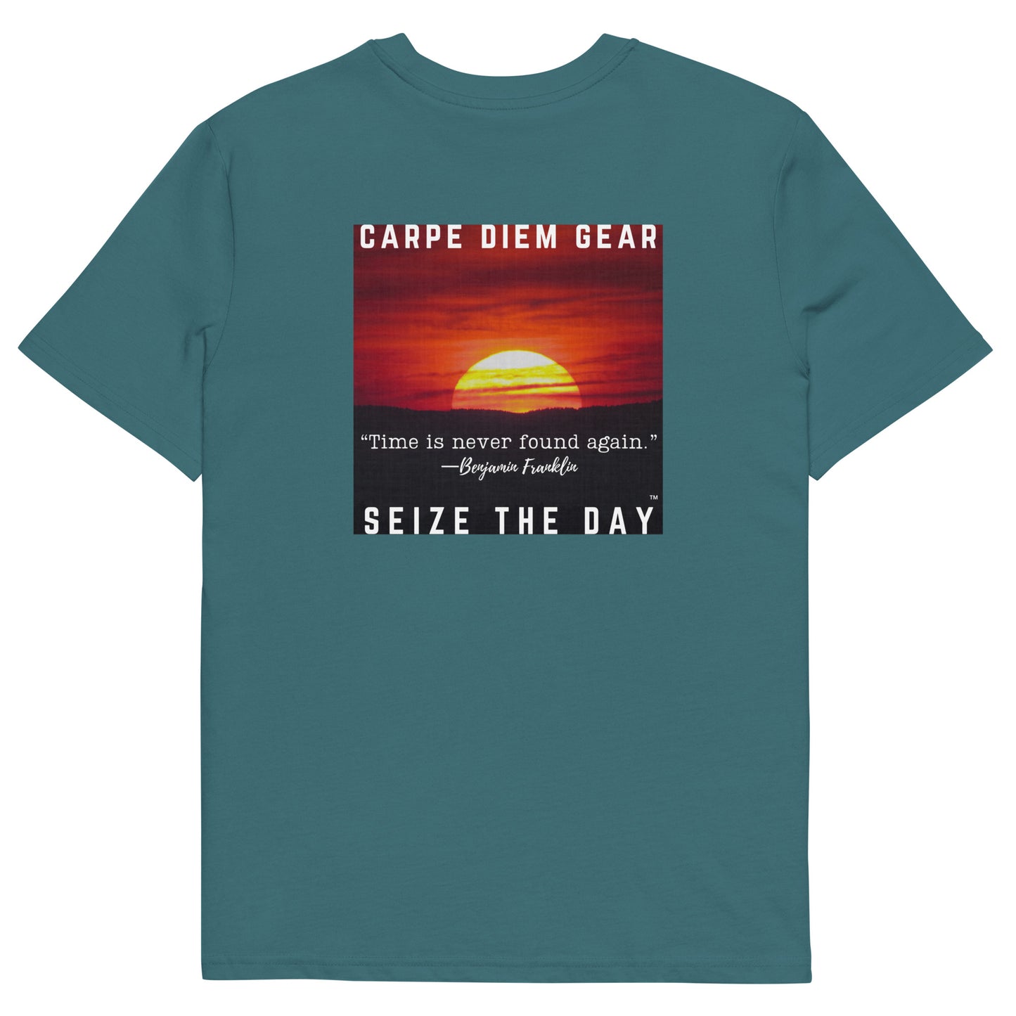 Carpe Diem Gear | Seize the Day Quotes | Benjamin Franklin DELUXE | Unisex 100% Organic Cotton