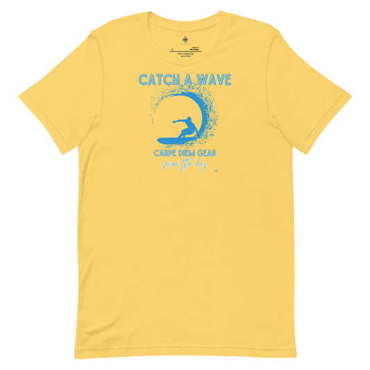 Carpe Diem Gear | Surf's Up | Catch a Wave | Unisex 100% Ring-Spun Cotton T-Shirt